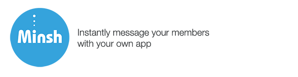 instantly message your members with your own app